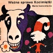 Okładka książki Ważna sprawa Kocimiętki Maria Łastowiecka