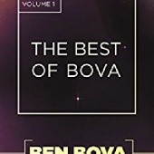 Okładka książki The Best of Bova, Volume 1