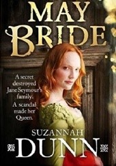 Okładka książki The May Bride Suzannah Dunn