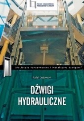 Okładka książki Dźwigi hydrauliczne Rafał Jeżowski