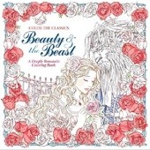 Okładka książki Color The Classics: Beauty and The Beast a deeply romantic coloring book. Jae Eun Lee