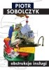 Okładka książki Obstrukcja insługi Piotr Sobolczyk