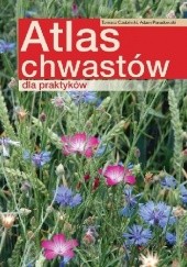 Okładka książki Atlas chwastów dla praktyków Tomasz Czubiński, Adam Paradowski