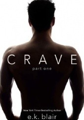 Crave: Part One