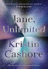 Okładka książki Nieskończone światy Jane Kristin Cashore
