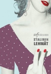 Okładka książki Stalinin lehmät Sofi Oksanen