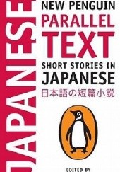 New Penguin Parallel Text: Short Stories in Japanese