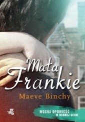 Okładka książki Mała Frankie Maeve Binchy
