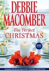 Okładka książki The perfect christmas Debbie Macomber