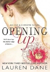 Okładka książki Opening Up Lauren Dane