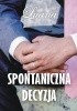 Okładka książki Spontaniczna decyzja Luana