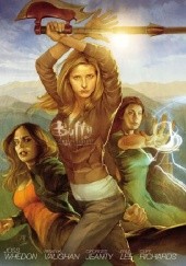 Okładka książki Buffy the Vampire Slayer: Season 8, Volume 1 Brian K. Vaughan, Joss Whedon