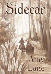 Okładka książki Sidecar Amy Lane