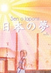 Okładka książki Sen o Japonii Patrycja Kicyła