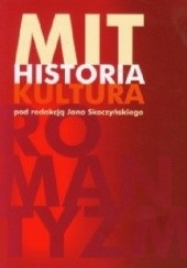 Mit. Historia. Kultura. Materiały z V Seminarium Historyków Filozofii Polskiej