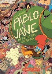 Okładka książki Pablo & Jane and the Hot Air Contraption José Domingo