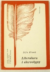 Okładka książki Literatura i stereotypy Zofia Mitosek