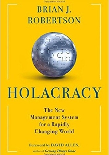 Okładka książki Holocracy Brian Robertson