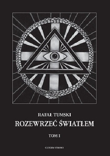 Okładka książki Rozewrzeć światłem Rafał Tumski