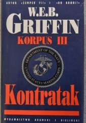 Okładka książki Kontratak W.E.B. Griffin