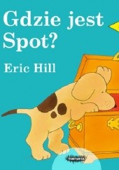 Okładka książki Gdzie jest Spot?