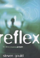 Okładka książki Reflex Steven Gould