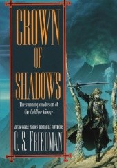 Okładka książki Crown of Shadows C. S. Friedman