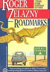 Okładka książki Roadmarks Roger Zelazny