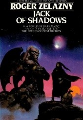Okładka książki Jack of Shadows Roger Zelazny