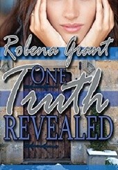 Okładka książki One Truth Revealed Robena Grant