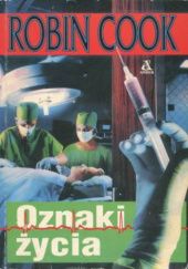 Okładka książki Oznaki życia Robin Cook