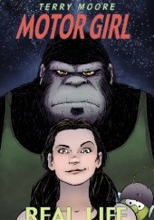 Okładka książki Motor Girl Volume 1: Real life (Motor Girl #1-5) Terry Moore