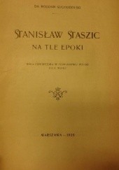 Stanisław Staszic na tle epoki: rola oświecenia w odrodzeniu Polski XVIII wieku
