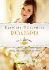 Okładka książki Dotyk słońca Karolina Wilczyńska