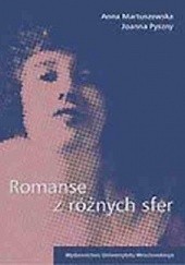 Okładka książki Romanse z różnych sfer Anna Martuszewska, Joanna Pyszny