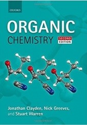 Okładka książki Organic Chemistry Jonathan Clayden, Nick Greeves, Stuart Warren