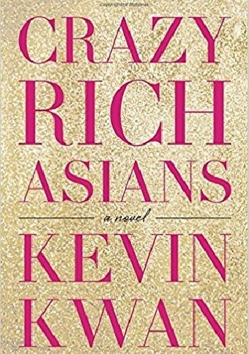 Okładki książek z cyklu Crazy Rich Asians