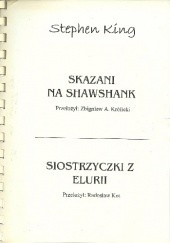 Okładka książki Skazani na Shawshank, Siostrzyczki z Elurii Stephen King
