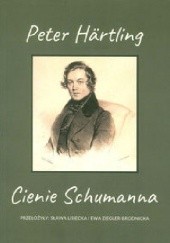Okładka książki Cienie Schumanna Peter Härtling