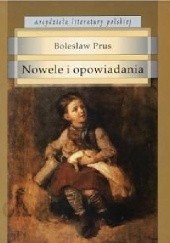 Okładka książki Nowele i opowiadania Bolesław Prus
