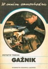 Okładka książki W moim samochodzie Gaźnik Krzysztof Trzeciak