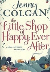 Okładka książki The Little Shop of Happy Ever After Jenny Colgan