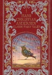 Okładka książki Classic Fairy Tales Hans Christian Andersen