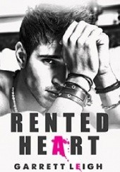 Okładka książki Rented Heart Garrett Leigh