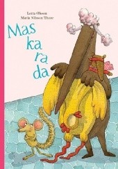 Okładka książki Maskarada Maria Nilsson Thore, Lotta Olsson