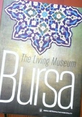 Okładka książki The Living Museum Bursa Ismail Cengiz