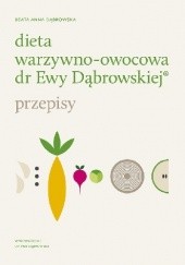 Okładka książki Dieta warzywno-owocowa dr Ewy Dąbrowskiej Beata Anna Dąbrowska