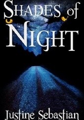 Okładka książki Shades of Night Justine Sebastian