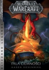 Okładka książki World of Warcraft: Fale ciemności Aaron Rosenberg