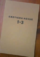 Okładka książki Erotická revue 1-3 praca zbiorowa